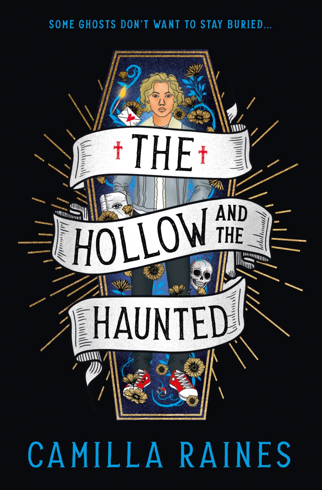 The Hollow and the Haunted by Camilla&nbsp;Raines
